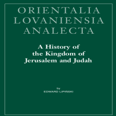 Edward Lipinski - A History of the Kingdom of Jerusalem and Judah (Retail) Edward Lipinski - A History of the Kingdom of Jerusalem and Judah (Retail)