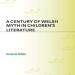 Donna R. White - A Century of Welsh Myth in Children_s Literature (Contributions to the Study of Science Fiction & Fantasy)